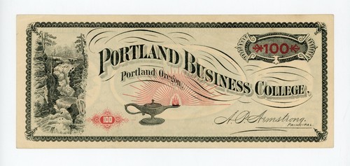 $100 Portland Business College - Portland, OREGON College Currency Note