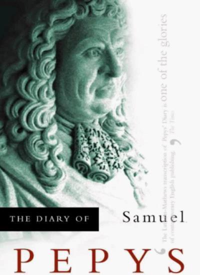 The Diary of Samuel Pepys: A Pepys Anthology-Samuel Pepys