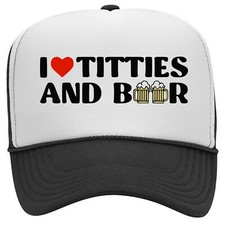 I Love Titties and Beer Funny Trucker Hat Cap Mesh Snapback Gift