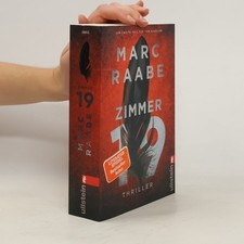 Zimmer 19  |  Marc Raabe