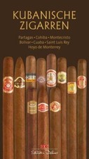 Kubanische Zigarren: Partagas, Cohiba, Montecristo, Bolivar, Cuaba