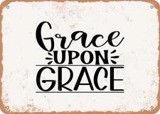 METAL SIGN - Grace Upon Grace - 6 - Vintage Look Sign