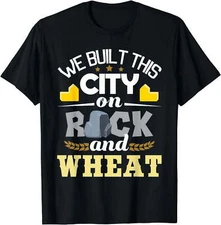 We Built This City On Rock And Wheat - Tabletop Board Gaming T-Shirt