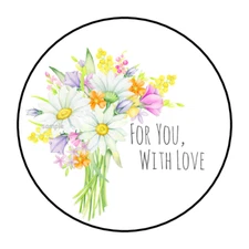30 FOR YOU, WITH LOVE STICKERS ENVELOPE SEALS LABELS 1.5" ROUND FLORAL BOUQUET