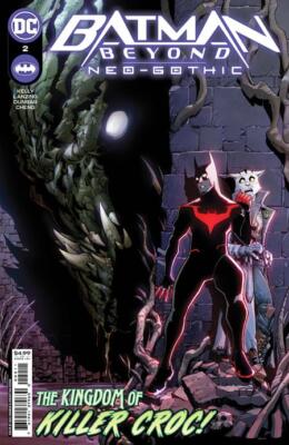 Batman Beyond Neo-Gothic #1-2 | Select Covers | DC Comics 2023 NM