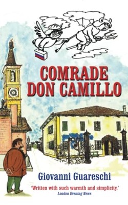 Comrade Don Camillo: No. 4in the Don Camillo Series -  NEW Giovanni Guares 2017