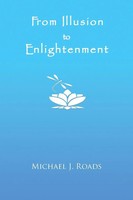 From Illusion To Enlightenment Michael J. Roads Taschenbuch Englisch 2017