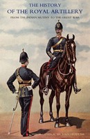 History Of The Royal Artillery From The Indian Mutiny To The Great War | Buch