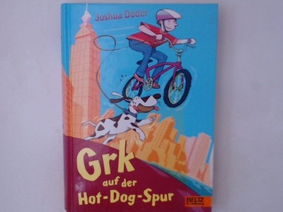 Grk auf der Hot-Dog-Spur: Roman Roman Doder, Joshua, Daniel Napp  und Daniel Nap