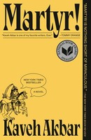 Kaveh Akbar Martyr! (National Book Award Finalist)