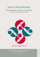 Justyna Wierzchowska | The Absolute And The Cold War | Buch | Englisch (2011)