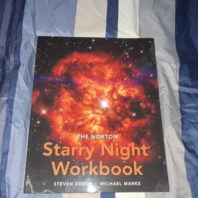 W. W. Norton The Norton Starry Night Workbook 1st Ed by Desch & Marks, Paperback