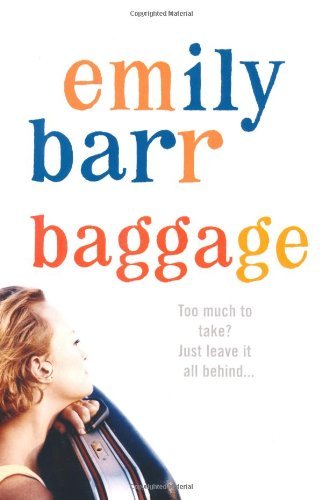 Baggage By  Emily Barr. 9780747266778