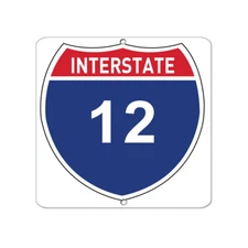 Square Metal Sign Multiple Sizes Interstate 12 Traffic Road Weatherproof Street