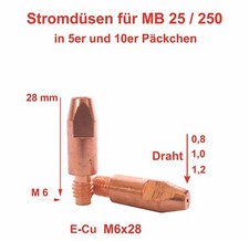 Stromdüsen MB 25 M6x28 Durchmesser 0,8 / 1,0 / 1,2