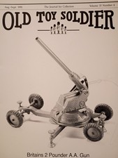 Old Toy Soldier Magazine, Journal for Collectors: Aug-Sept 1991 Vol 15 No. 4