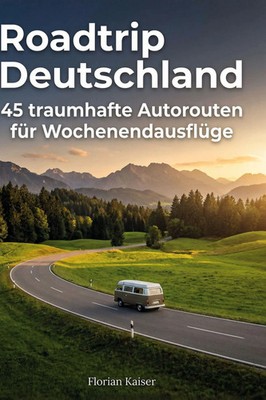 Roadtrip Deutschland | Florian Kaiser | Buch | 96 S. | Deutsch | 2025 | FlipFlop
