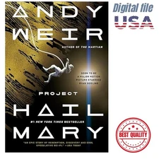 Andy Weir, 2022 Project Hail Mary: A Novel