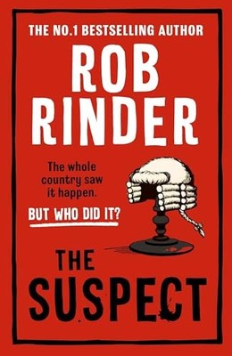 Der Verdächtige: Ein packender Krimi aus der Sunday Times... - Rinder, Rob