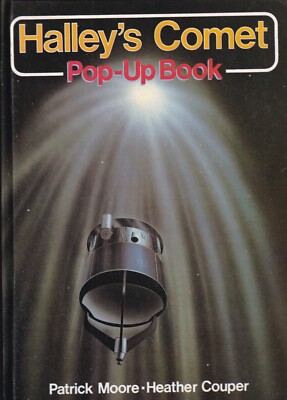 HALLEY'S COMET POP-UP BOOK By Patrick Moore and Heather Couper (1985 Hardcover)