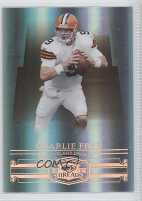 2007 Donruss Threads Century Proof Bronze 79/250 Charlie Frye #74 0f6