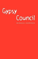 Nicholas C. Eliopoulos | Gypsy Council | Taschenbuch | Englisch (2006) | Xlibris