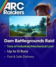 🎮 ARC Raiders Dam Battlegrounds RAID BOOST