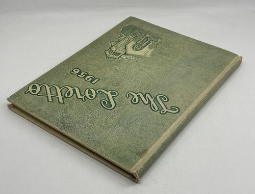 Loretto Female Academy 1956 Yearbook THE LORETTO El Paso Texas - Imagen 6 de 18