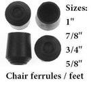 CHAIR FERRULE FEET / PROTECTOR / FERRULES / RUBBER ENDS SIZES 1" 7/8" 3/4" 5/8"