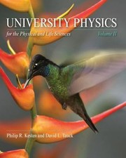 University Physics for the Physical and Life Sciences: Volume II-BRAND NEW.