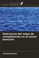 Relevancia Del Mapa De Competencias En El Sector Bancario Vasuda Sharma Buch