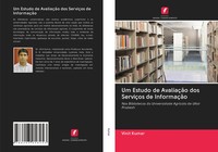 Vinit Kumar | Um Estudo De AvaliaçãO Dos ServiçOs De InformaçãO | Taschenbuch