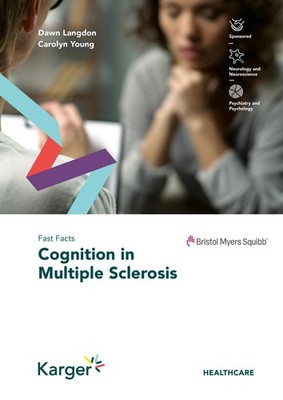 Fast Facts: Cognition in Multiple Sclerosis Dawn Langdon
