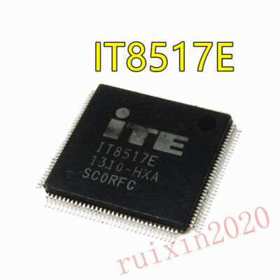 ITB517E IT85I7E HX5 ITE8517E HXIT8517EHXS IT8517E-HXS IT8517E HXS TQFP128 #WD6*