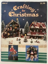 Crafting for Christmas BKW113 Craft Pattern Projects Booklet (32pgs) 1989 Vtg.