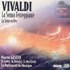 Vivaldi  La Senna Festeggiante CD