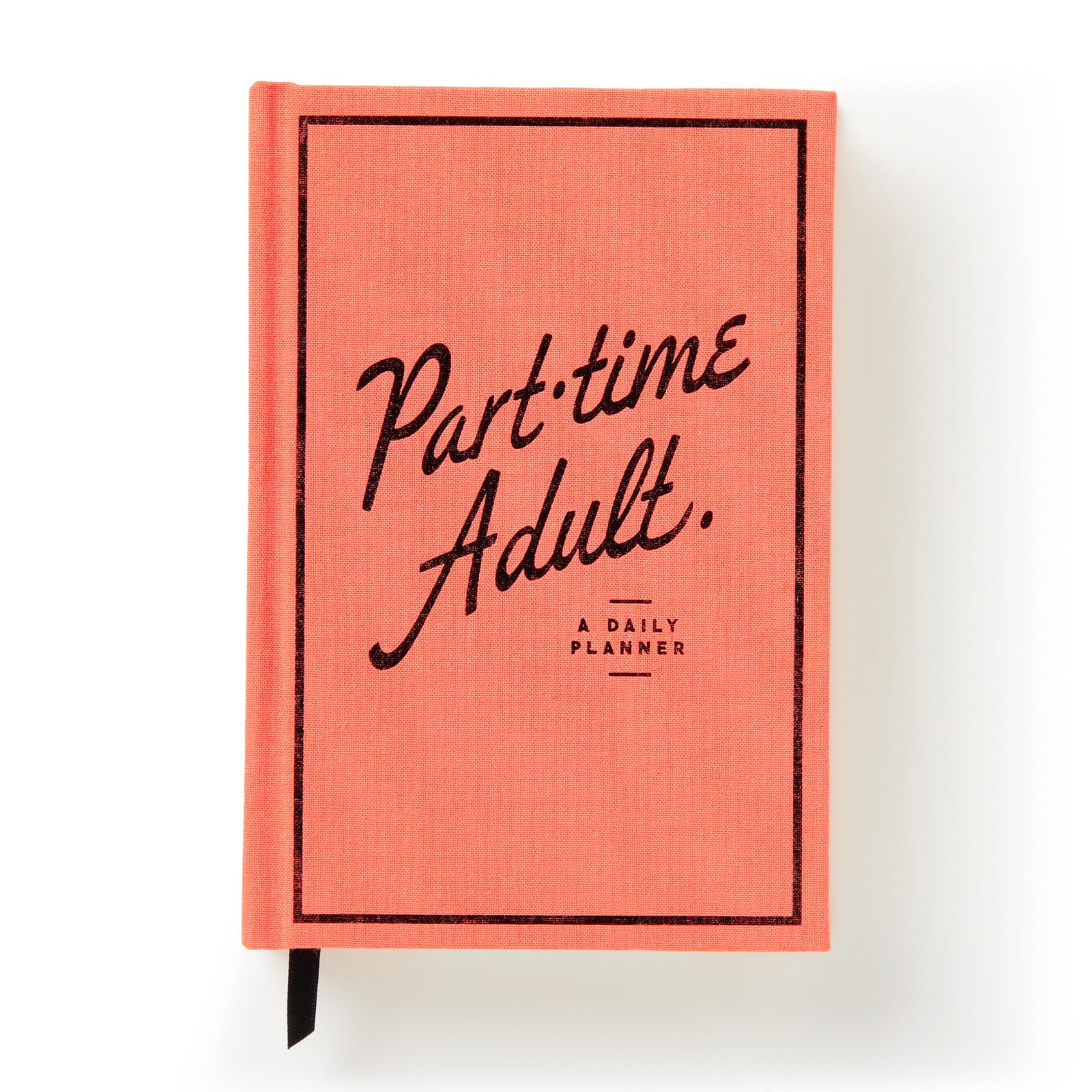 Part-Time Adult Undated Daily Planner by Brass Brass Monkey (Diary or journal) - Image 3