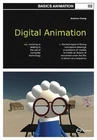 Basics Animation 02: Digital Animation, Chong, Andrew, Very Good Book