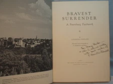 BRAVEST SURRENDER A PETERSBURG PATCHWORK CATHERINE COPELAND SEAWELL VIRGINIA