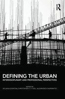 Defining The Urban | Interdisciplinary And Professional Perspectives | Buch
