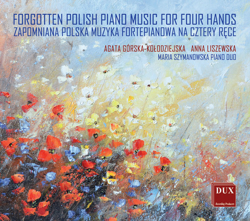 FORGOTTEN POLISH PIANO MUSIC FOR FOUR HA NEW CD