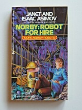 NORBY: ROBOT FOR HIRE Isaac Asimov Robots Sci Fi Ace Paperback Book 6137