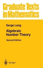 Algebraic Number Theory Graduate Texts in Mathematics - Hardcover - VERY GOOD