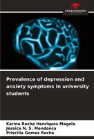 Karina Rocha Henriques Magela (U. A.) | Prevalence Of Depression And Anxiety...