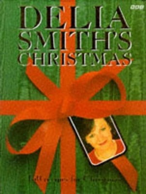 Delia Smith's Christmas, Smith, Delia