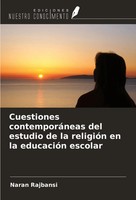Naran Rajbansi | Cuestiones ContemporáNeas Del Estudio De La ReligióN En La...