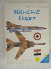 Mig 23/27 Flogger - by B Gunston (1986, Trade Paperback)