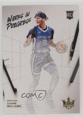 2021-22 Panini Court Kings Works in Progress Ziaire Williams #10 6l7