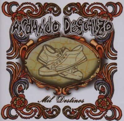 Andando Descalzo - CD - Mil destinos (2007)