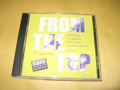 VARIOUS CHRISTOPHER ORILEY LAUREN CHIPMAN - From The Top, Volume 2 - ~~ CD